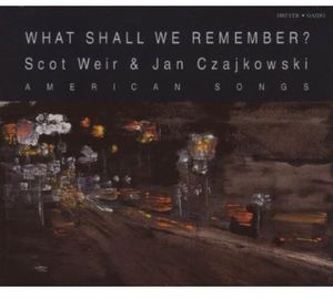 What Shall We Remember , Jan Czajkowski