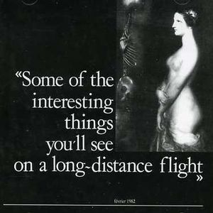 Some Of The Interesting Things You'll See On A Long Distance Flight , Various Artists