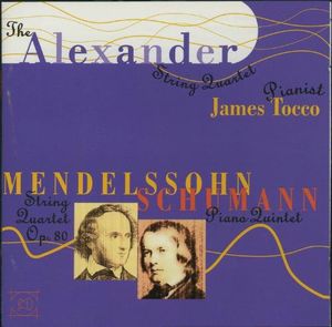 String Quartet Op 80 /  Piano Quintet Op 44 , Alexander String Quartet
