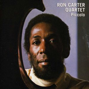 Piccolo , Ron Carter