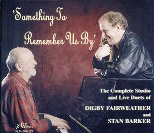 Something to Remember Us By , Digby Fairweather