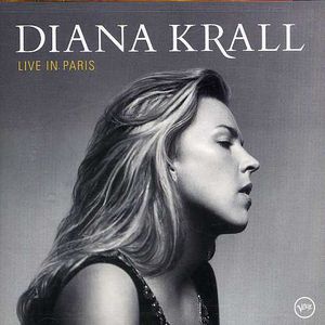 Live in Paris , Diana Krall