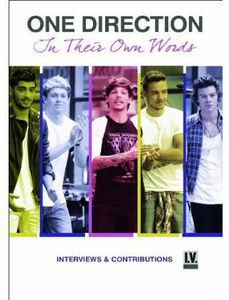 In Their Own Words , One Direction