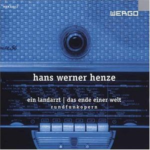 Ein Landarzt/ Das Ende Einer Welt , H.W. Henze
