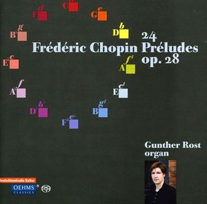 24 Preludes Op 28 , Gunther Rost