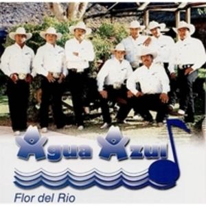 Flor Del Rio , Agua Azul