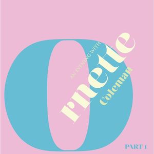 An Evening With Ornette Coleman, Vol. 1 , Ornette Coleman