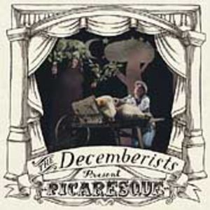 Picaresque , The Decemberists