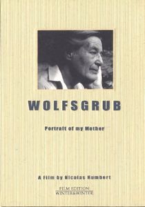 Wolfsgrub: Portrait of My Mother , Fred Frith