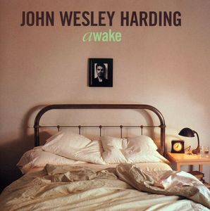 Awake , John Wesley Harding