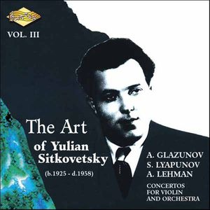Art of Yulian Sitkovetsky 3 , Julian Sitkovetsky