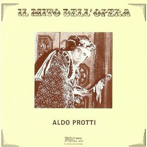 Il Mito Dell Opera , Aldo Protti