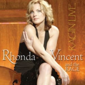 Ragin' Live , Rhonda Vincent