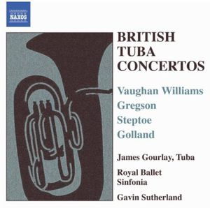 British Tuba Concertos , James Gourlay