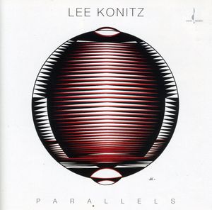 Parallels , Lee Konitz