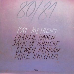 80/ 81 , Pat Metheny