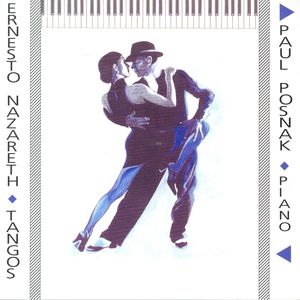 Tangos By Ernesto Nazareth , Antoine Zemor