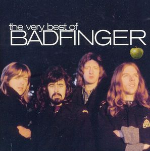 The Very Best Of Badfinger , Badfinger