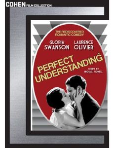 Perfect Understanding , Gloria Swanson