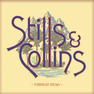 Everybody Knows , Stephen Stills