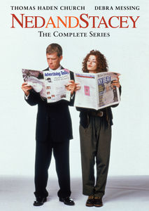 Ned and Stacey: The Complete Series , Thomas Haden Church