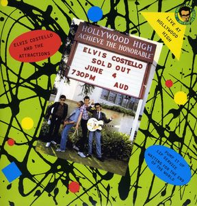 Live at Hollywood High , Elvis Costello