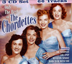 Only the Best of , The Chordettes