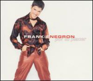 Por Tu Placer , Frankie Negron