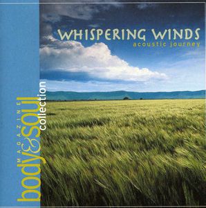 Body & Soul: Whispering Winds /  Various , Various Artists