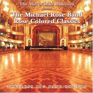 Timeless Big Band Sounds , Michael Rose