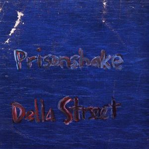Della Street , Prisonshake