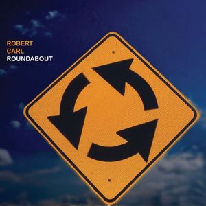 Roundabout , Robert Carl
