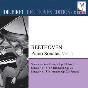 Idil Biret Beethoven Edition 16 - Sonatas 7 , Ludwig van Beethoven