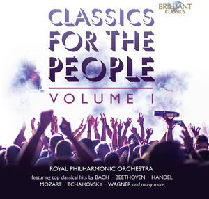 Classics for the People 1 , Royal Philharmonic Orchestra