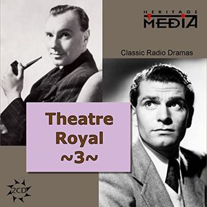 Theater Royal: Classic Charles Dickens, Vol. 3