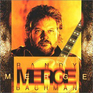 Merge , Randy Bachman