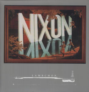 Nixon , Lambchop