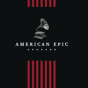 American Epic: Collection (Box Set)