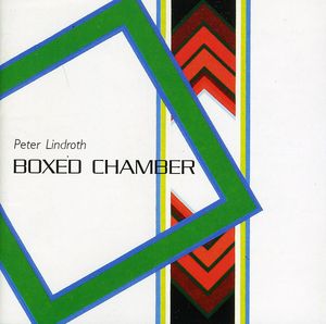 Boxed Chamber , Peter Lindroth