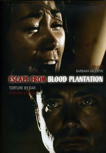 Escape From Blood Plantation , Barbara Valentin