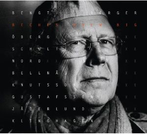 Beches Brew Big , Bengt Berger