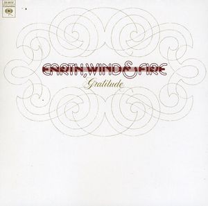 Gratitude , Earth, Wind & Fire
