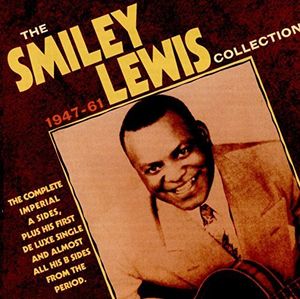 Collection: 1947-61 , Smiley Lewis