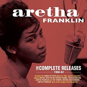 Complete Releases 1956-62 , Aretha Franklin