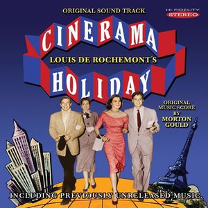 Cinerama Holiday (Original Soundtrack) , Cinerama Symphony Orchestra