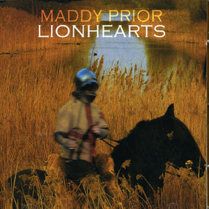 Lionheart , Maddy Prior