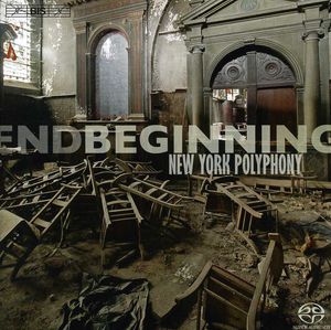 Endbeginning , New York Polyphony