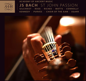 St John Passion , Academy of Ancient Music
