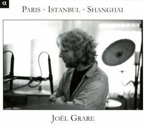 Paris-Istanbul-Shanghai , Joël Grare