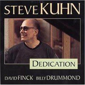 Dedication , Steve Kuhn